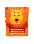 Love Notes from God Kids Edition: My Confidence & Identity in Christ