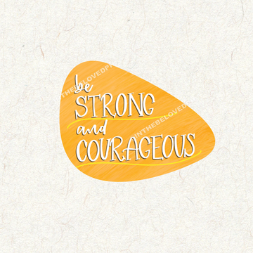 Be Strong Decal Sticker